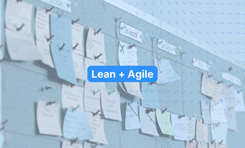 Improving Workflows and Reducing Waste with Lean Agile