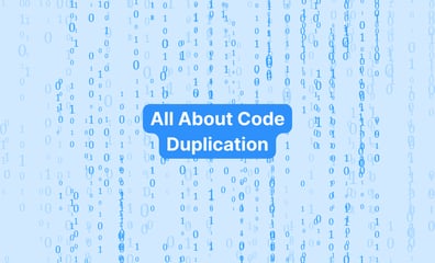 Reducing Code Duplication for Faster Development and Less Maintenance