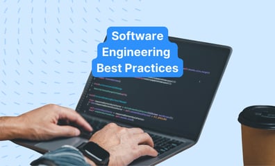 Software Engineering Best Practices for Efficient Development
